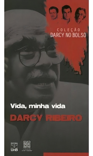 Vida, Minha Vida