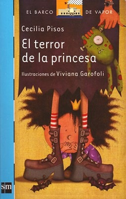 El Terror De La Princesa - Cecilia Pisos