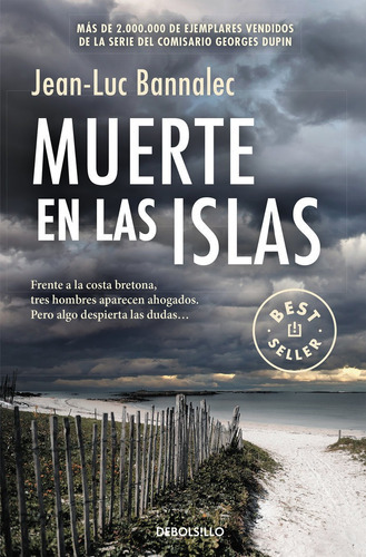 Muerte En Las Islas (comisario Dupin 2), De Bannalec, Jean-luc. Editorial Debolsillo, Tapa Blanda En Español