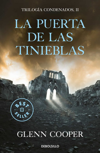 La Puerta De Las Tinieblas (trilogia Condenados 2)