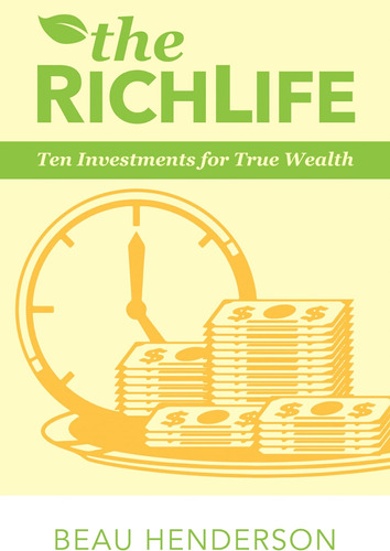 Libro:  The Richlife: Ten Investments For True Wealth