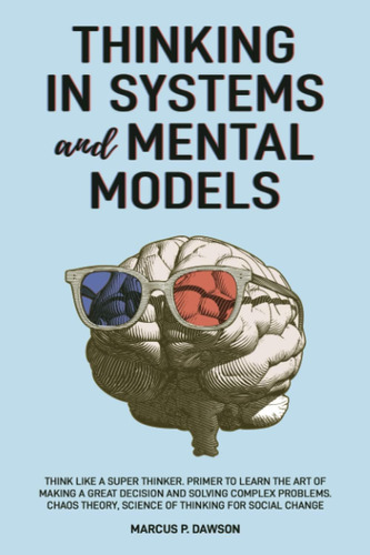 Libro En Inglés: Pensar En Sistemas Y Modelos Mentales: Pien