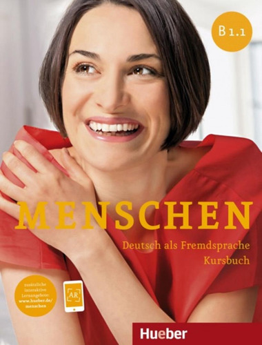 Menschen B1.1 - Kursbuch Mit Ar-app - Deutsch Als Fremdsprache