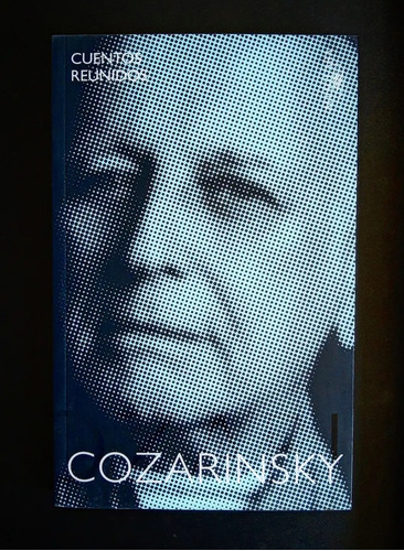 Cuentos Reunidos - Cozarinsky