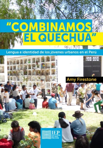 Libro: Combinamos Quechua: Lengua E Identidad Jóve