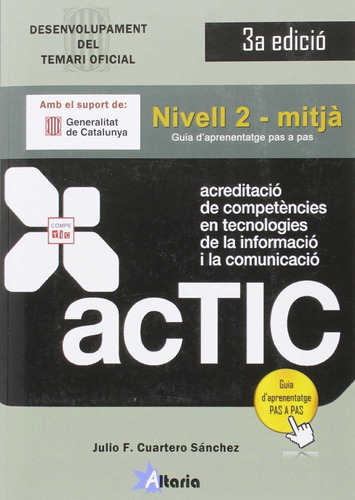 Acreditacio Competencies Tic. Nivell 2. Mitja 