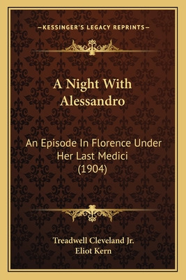 Libro A Night With Alessandro: An Episode In Florence Und...
