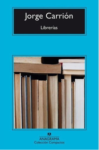 Librerias - Jorge Carrion