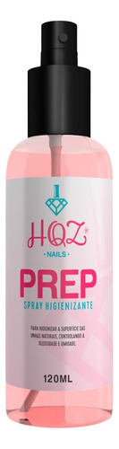 Prep Hqz Nails Spray 120ml Rosa - Higienizante Antisséptico