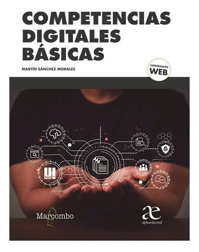 Libro Competencias Digitales Básicas.martín Sánchez Morales