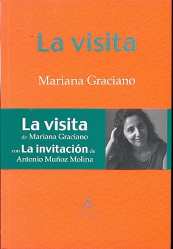 Visita, La - Mariana Graciano