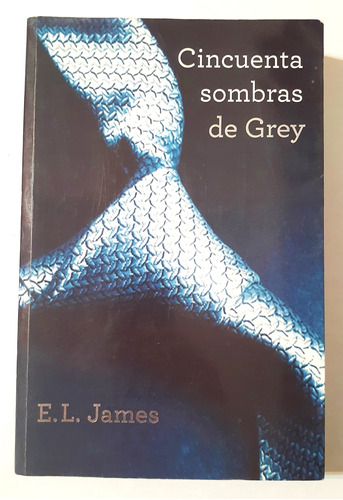 Libro Cincuenta Sombras De Grey 1 - E L James