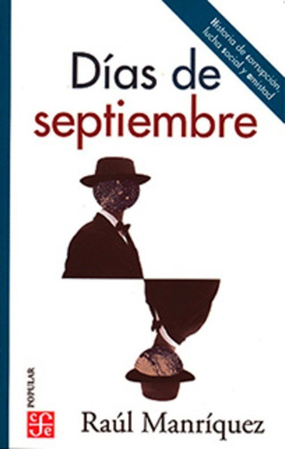 Días de septiembre: No, de Raúl Manríquez. Serie No Editorial Fce (Fondo De Cultura Económica), edición no en español