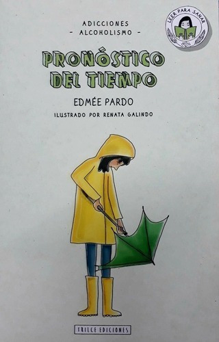 Pronóstico Del Tiempo - Pardo, Edmee, De Pardo, Edmée. Editorial Trilce Ediciones En Español
