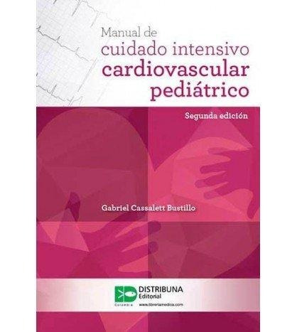 Manual De Cuidado Intensivo Cardio - Cassalett - Distribuna
