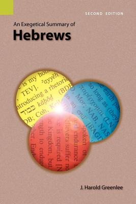 Libro An Exegetical Summary Of Hebrews, 2nd Edition - Gre...
