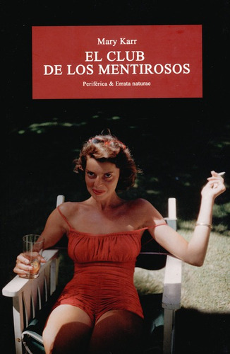 Libro El Club De Los Mentirosos