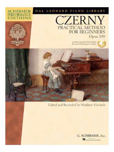 C. Czerny: Practical Method For Beginner Opus 599, Hal Leona