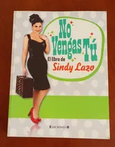 Comprar Libro Sindy Lazo Recetas De Cocina Gastronomía 