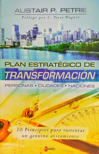 Plan Estrategico De Transforacion - Alistair Petrie 