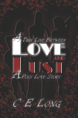 Libro A Thin Line Between Love And Lust: A Poly Love Stor...
