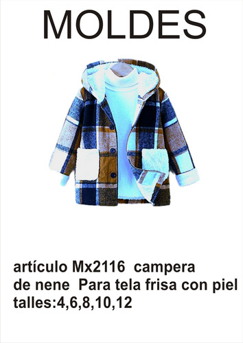 Moldes En Carton Para Campera De Nene Tela Frisa Con Piel 4,6,8,10,12