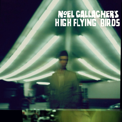 Noel Gallagher - High Flying Birds - Cd Nuevo, Cerrado Oasis