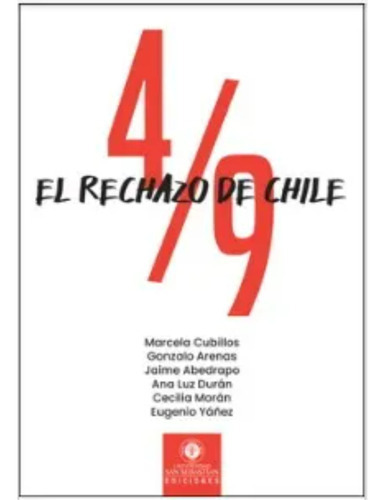 4/9 El Rechazo De Chile, De Cubillos; Marcela. Editorial Minc, Tapa Blanda, Edición 1 En Español, 2023