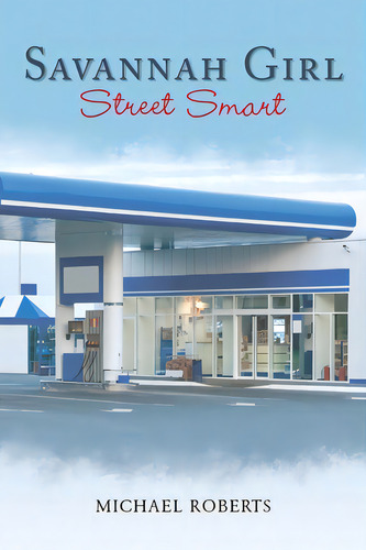 Savannah Girl: Street Smart, De Roberts, Michael. Editorial Page Pub, Tapa Blanda En Inglés