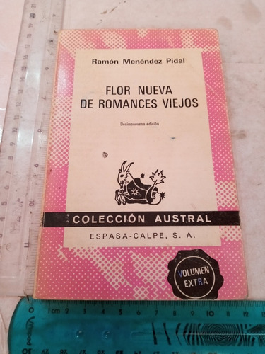 Flor Nueva De Romances Viejos 19a Ed Ramón Menéndez Pidal