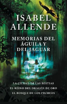 Libro Memorias Del Guila Y El Jaguar - Isabel Allende