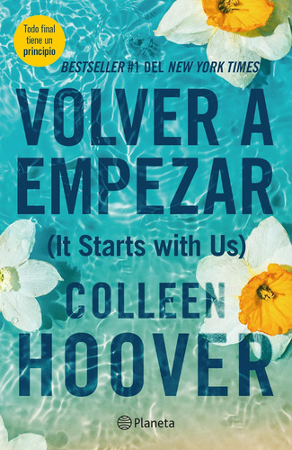 Libro: Volver A Empezar It Starts With Us (spanish Edition)