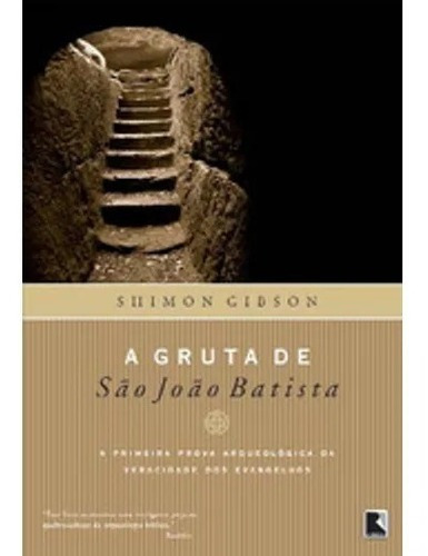 A Gruta De São João Batista