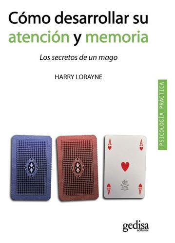 Como Desarrollar Su Atencion Y Memoria - Harry Lorayne