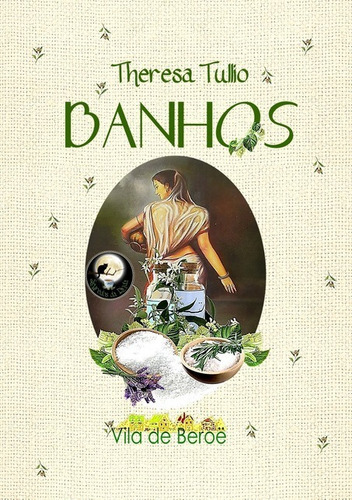 Banhos, De Theresa Tullio. Série Não Aplicável, Vol. 1. Editora Clube De Autores, Capa Mole, Edição 1 Em Português, 2015