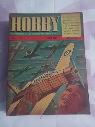 Revista Hobby 105 Abr 1945 Carpinteria Silla Plegadiza Bebe