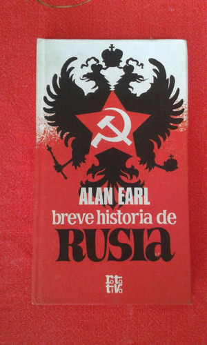 Breve Historia De Rusia / Alan Earl