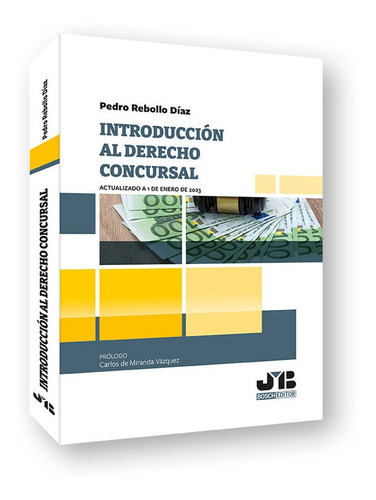 Libro Introduccion Al Derecho Concursal - Rebollo Diaz, P...