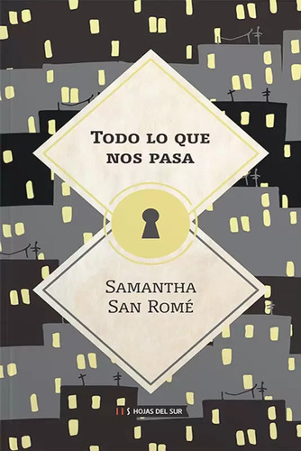 Todo Lo Que Nos Pasa - San Rome Samantha (libro) - Nuevo