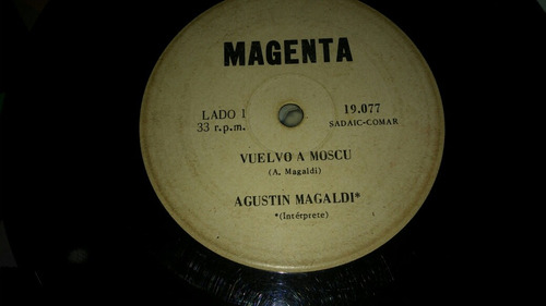 Agustin Magaldi/vuelvo A Moscu Simple En Vinilo