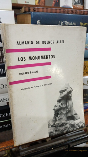 Eduardo Baliari - Almario De Buenos Aires Los Monumentos