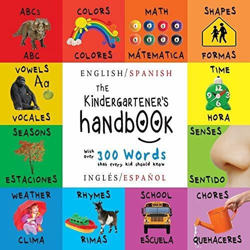 Libro : The Kindergarteners Handbook Bilingual (english / _c