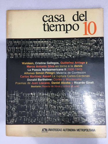 La Casa Del Tiempo 10. No. 10. Uam. 1981.