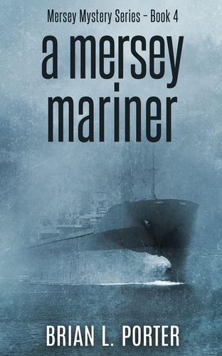 Libro:  A Mersey Mariner (mersey Murder Mysteries)