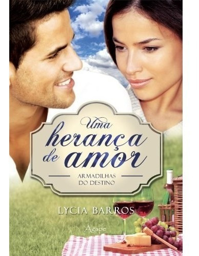 Livro Uma Heranca De Amor 2 - Armadilhas Do Destino