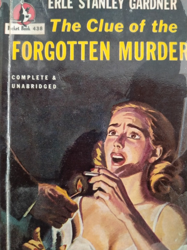 The Clue Of The Forgotten Murder - E. Stanley Gardner Inglés