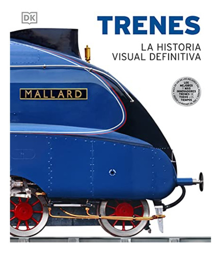 Trenes, La Historia Visual Definitiva