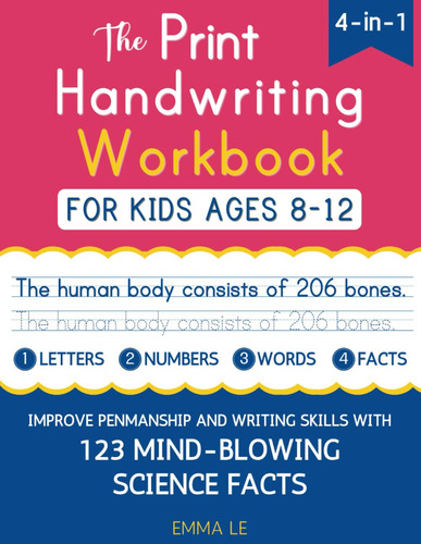 Book : The Print Handwriting Workbook For Kids Ages 8-12...