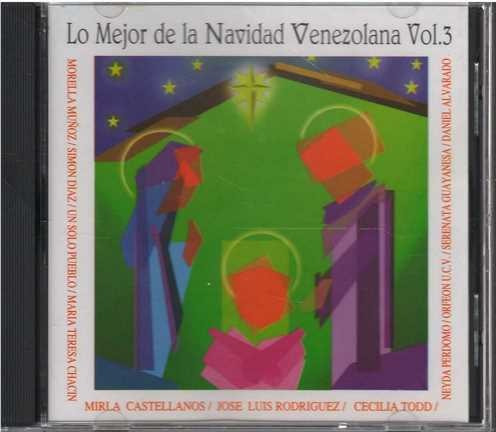 Cd - Lo Mejor De La Navidad Venezolana Vol 3 / Varios