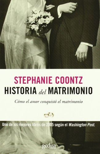 Historia Del Matrimonio - Stephanie Coontz